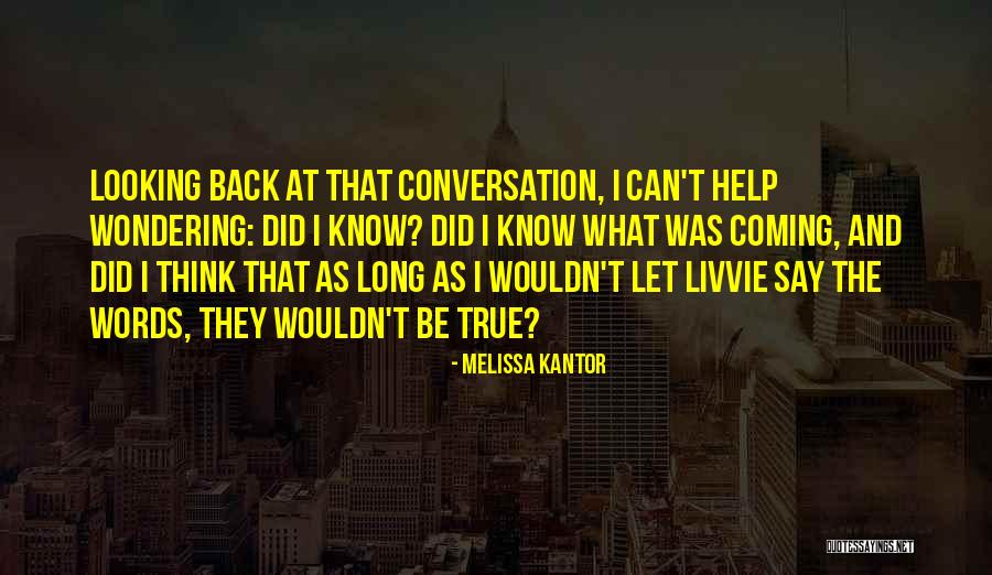 Gwonline Quotes By Melissa Kantor Gwonline Quotes By Melissa Kantor