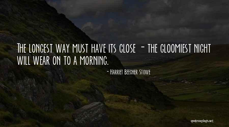 Gwydion Lashlee Walton Quotes By Harriet Beecher Stowe Gwydion Lashlee Walton Quotes By Harriet Beecher Stowe