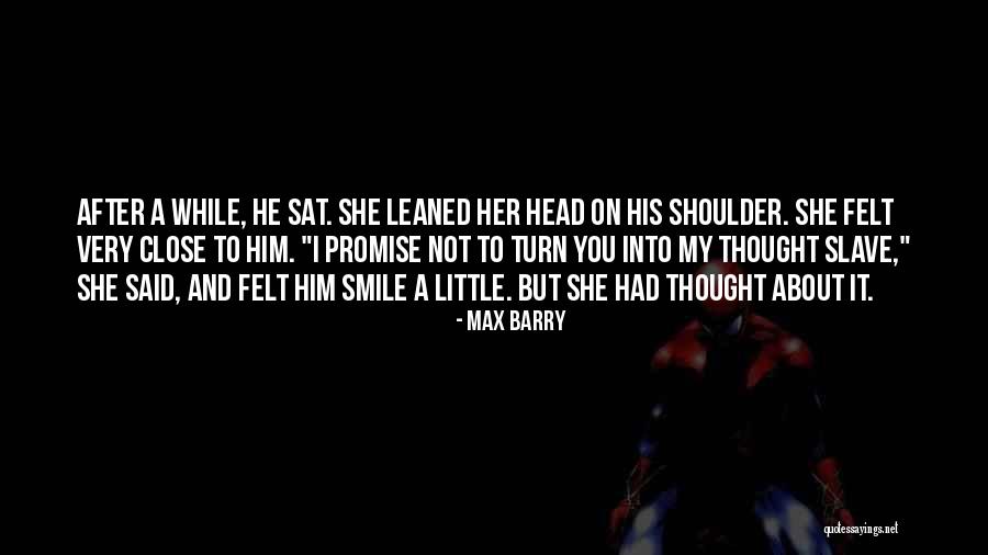 Gwydre Quotes By Max Barry Gwydre Quotes By Max Barry