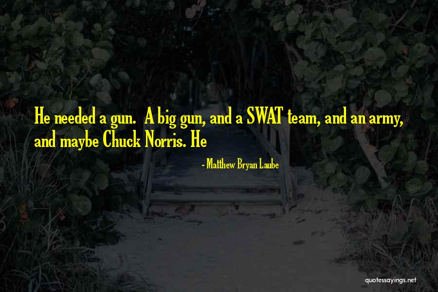 Gwynedd Quotes By Matthew Bryan Laube Gwynedd Quotes By Matthew Bryan Laube