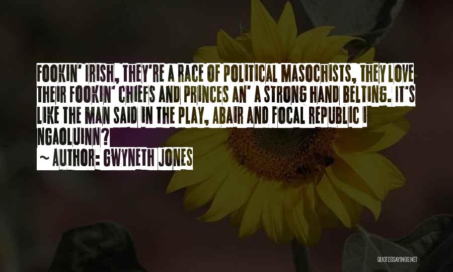 Gwyneth Jones Quotes 1616905