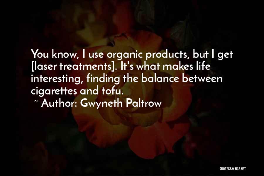 Gwyneth Paltrow Quotes 1209810