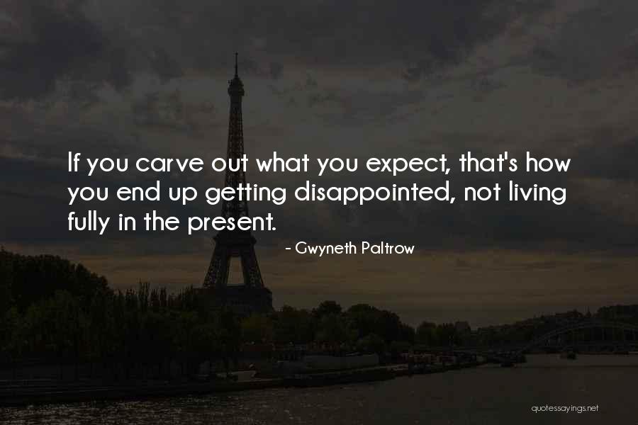 Gwyneth Paltrow Quotes 1470230