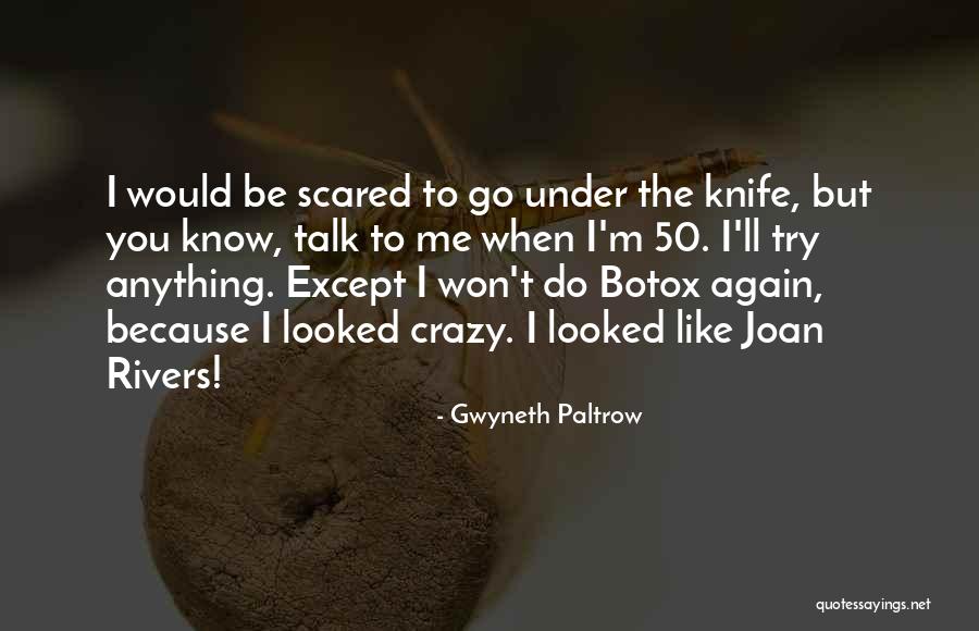 Gwyneth Paltrow Quotes 2104308