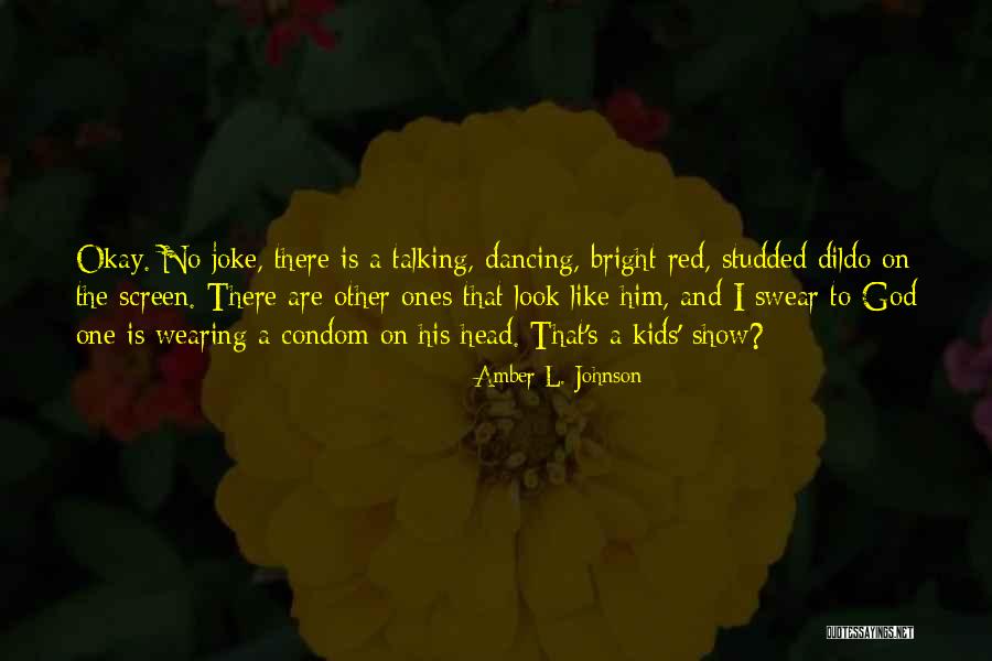 Gwynfor Growers Quotes By Amber L. Johnson Gwynfor Growers Quotes By Amber L. Johnson