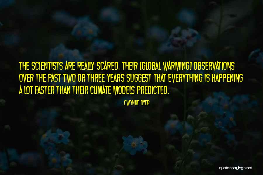 Gwynne Dyer Quotes 1786815 Gwynne Dyer Quotes 1786815