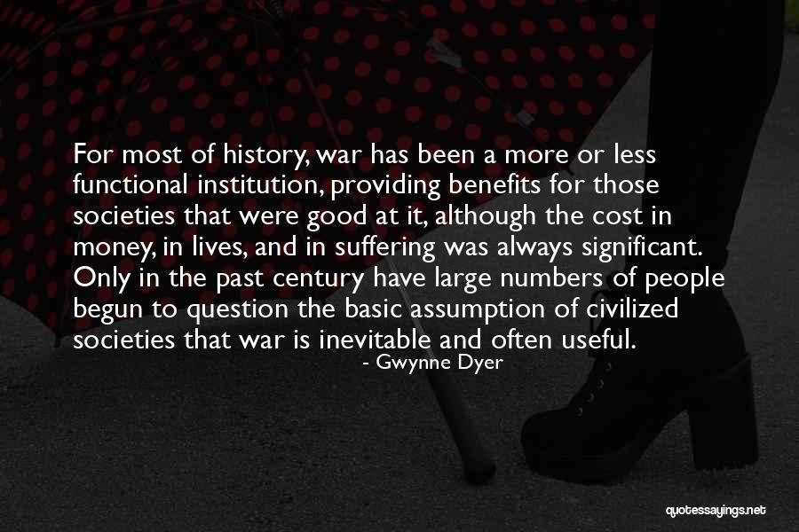 Gwynne Dyer Quotes 562968 Gwynne Dyer Quotes 562968