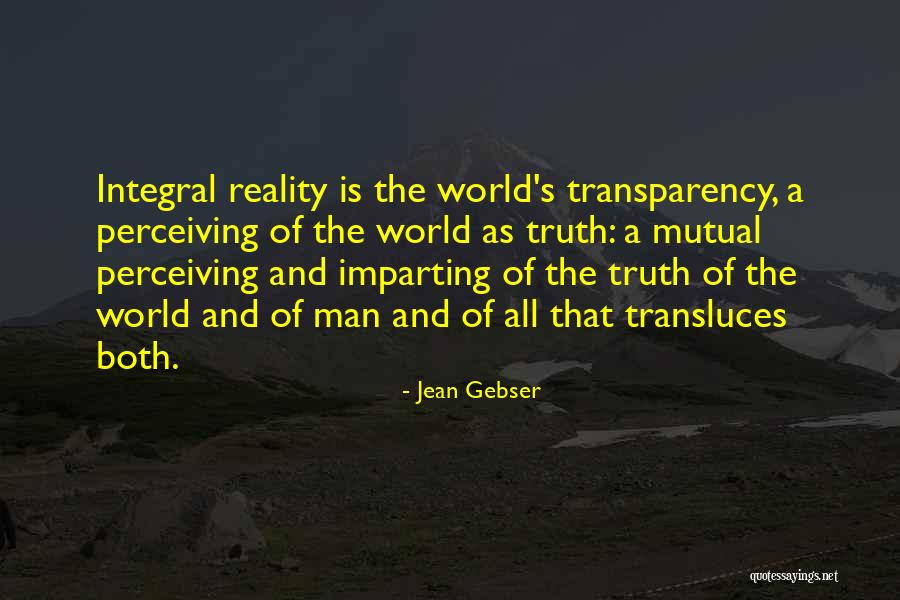 Gyal Clown Quotes By Jean Gebser Gyal Clown Quotes By Jean Gebser