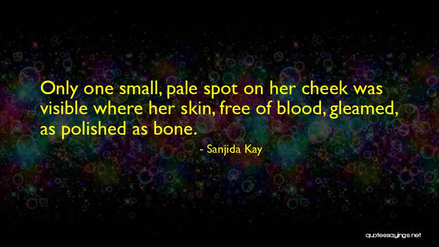 Gyalpoi Quotes By Sanjida Kay Gyalpoi Quotes By Sanjida Kay