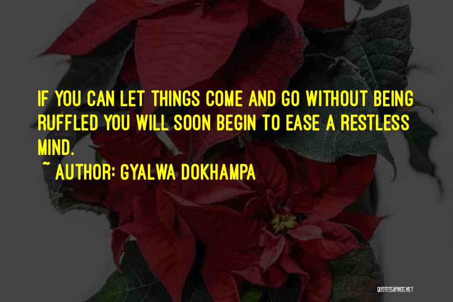 Gyalwa Dokhampa Quotes 1017743