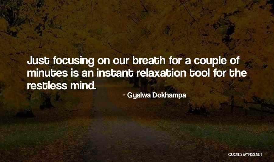 Gyalwa Dokhampa Quotes 1762880