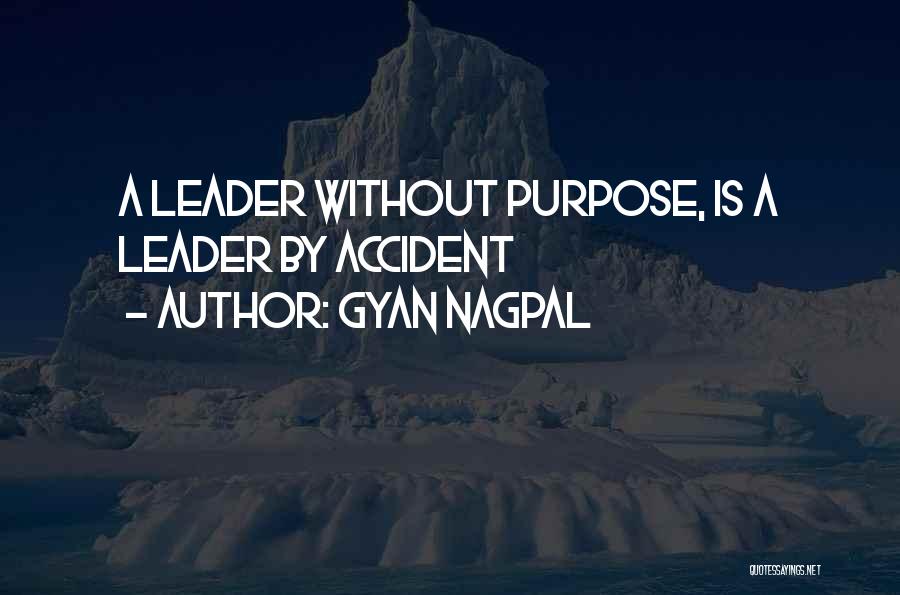 Gyan Quotes By Gyan Nagpal