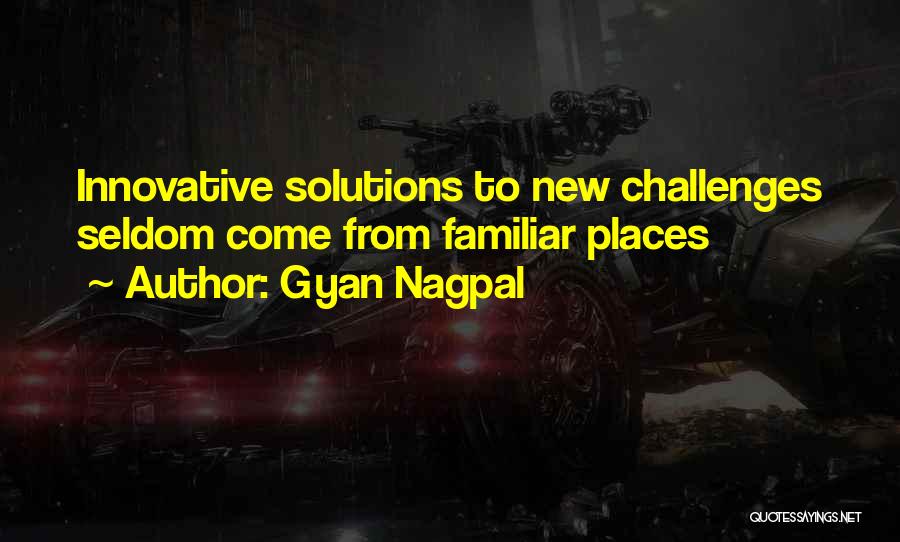 Gyan Quotes By Gyan Nagpal
