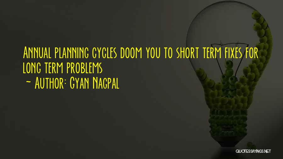 Gyan Quotes By Gyan Nagpal