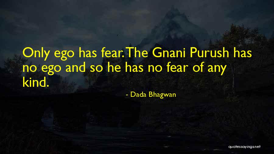 Gyani Quotes By Dada Bhagwan