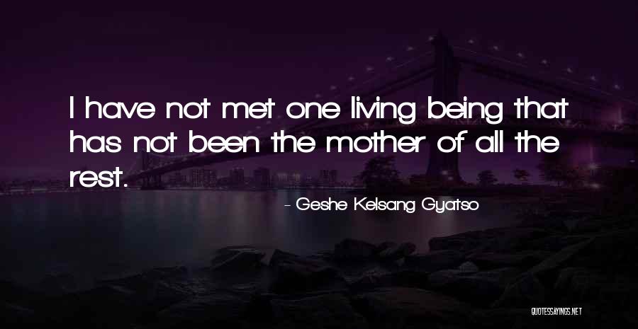 Gyatso Geshe Quotes By Geshe Kelsang Gyatso Gyatso Geshe Quotes By Geshe Kelsang Gyatso