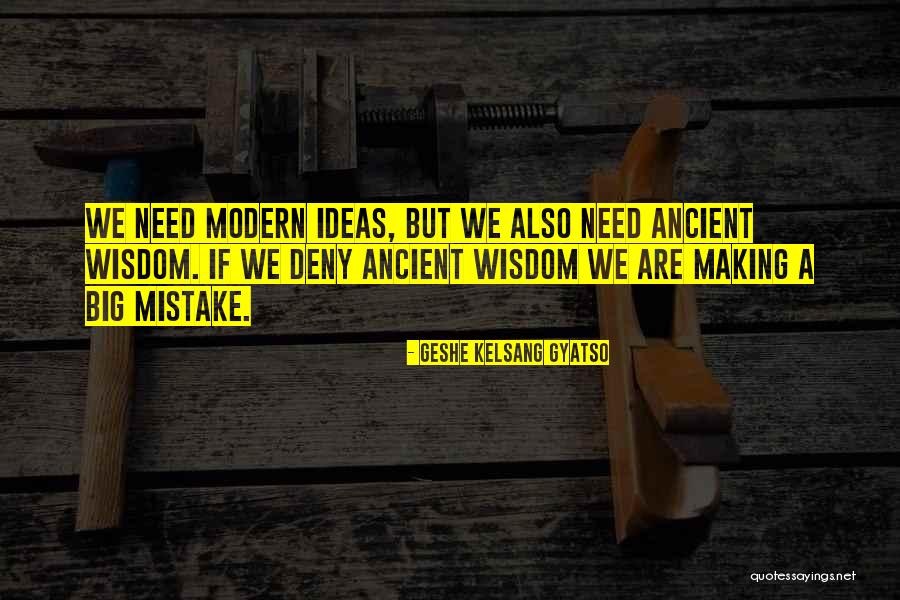 Gyatso Geshe Quotes By Geshe Kelsang Gyatso Gyatso Geshe Quotes By Geshe Kelsang Gyatso