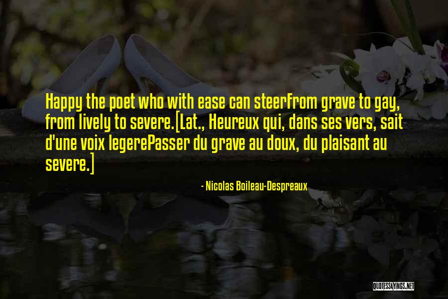 Gyeltshen Tulku Quotes By Nicolas Boileau-Despreaux Gyeltshen Tulku Quotes By Nicolas Boileau-Despreaux