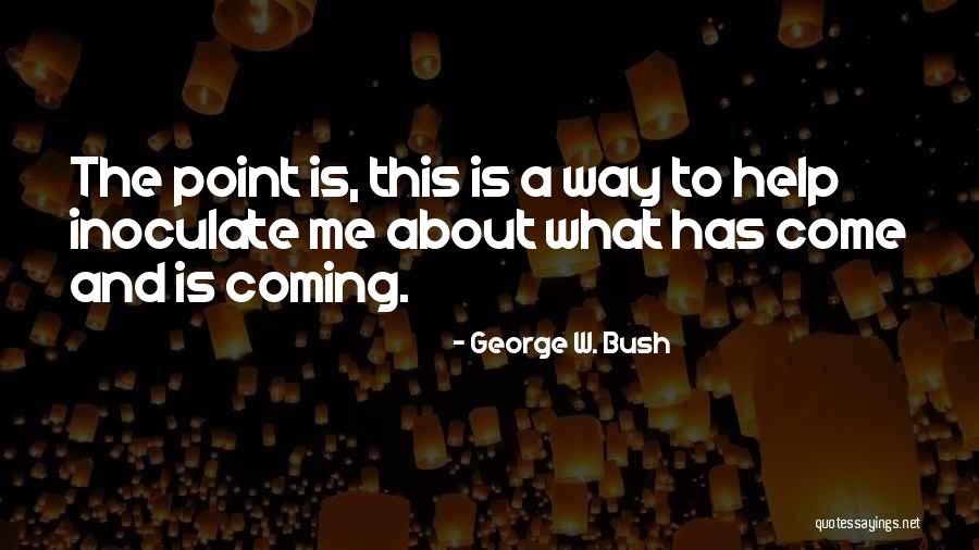 Gyerekeknek Filmek Quotes By George W. Bush Gyerekeknek Filmek Quotes By George W. Bush
