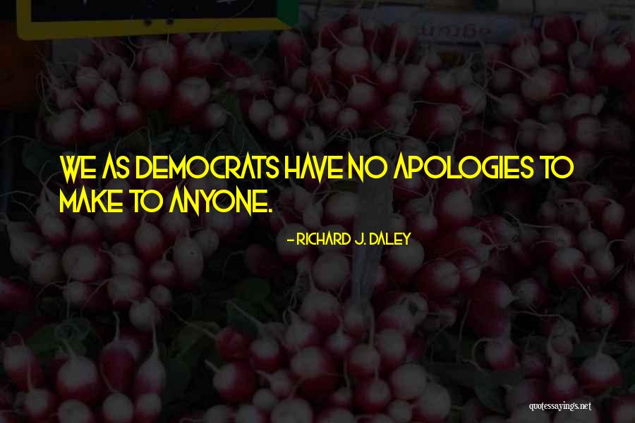 Gyerekekrol Quotes By Richard J. Daley Gyerekekrol Quotes By Richard J. Daley