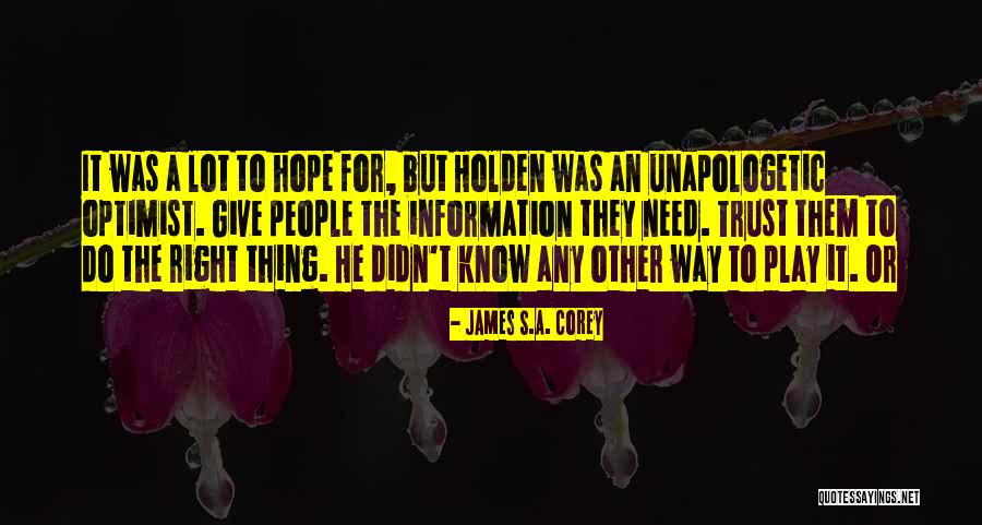 Gyermek T Egyed L Nevelo Sz Lo Quotes By James S.A. Corey Gyermek T Egyed L Nevelo Sz Lo Quotes By James S.A. Corey