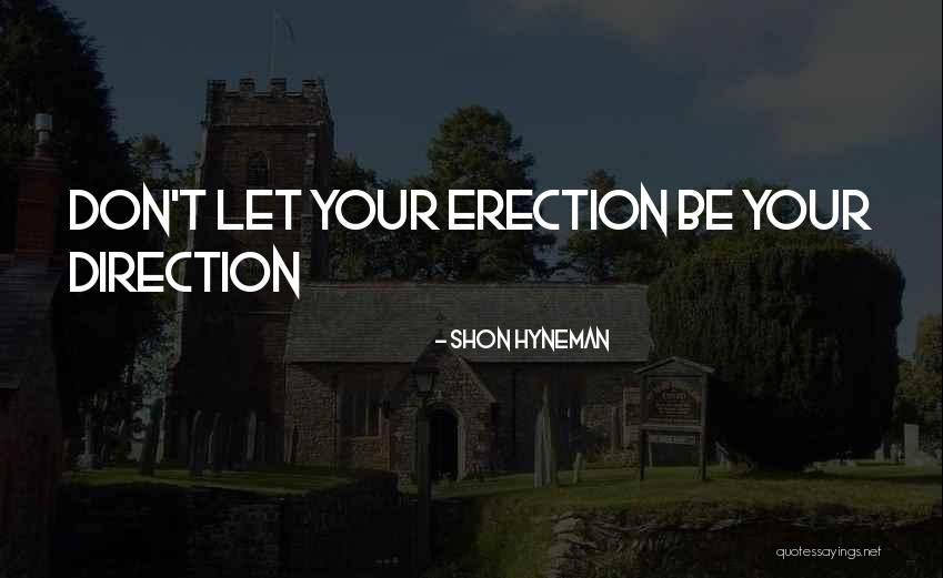 Gyes Volt L Quotes By Shon Hyneman Gyes Volt L Quotes By Shon Hyneman