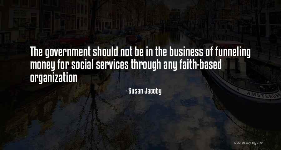 Gyilkos J T Kok Quotes By Susan Jacoby Gyilkos J T Kok Quotes By Susan Jacoby