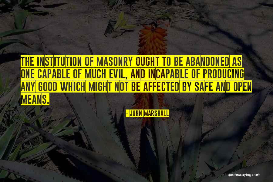 Gyilkos Osztag Quotes By John Marshall Gyilkos Osztag Quotes By John Marshall