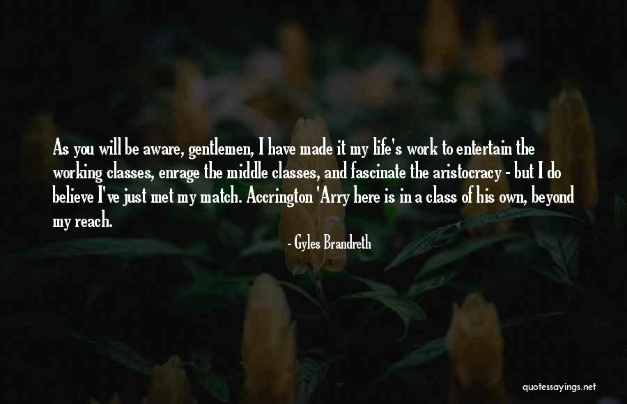 Gyles Brandreth Quotes 1179948 Gyles Brandreth Quotes 1179948
