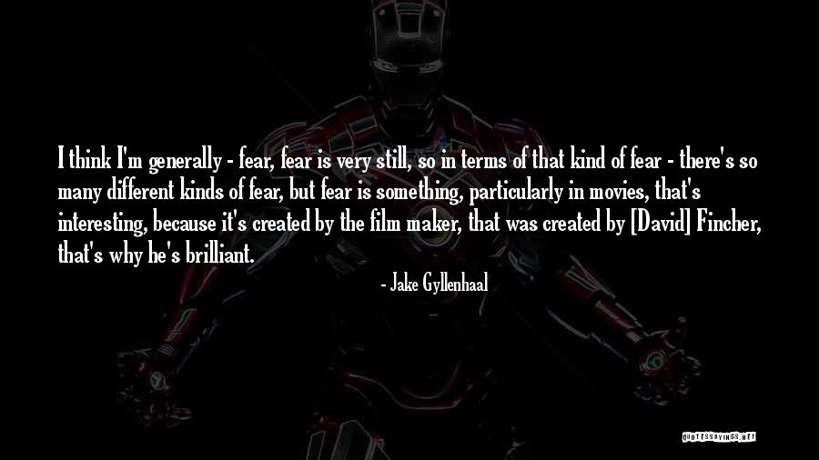 Gyllenhaal Jake Quotes By Jake Gyllenhaal Gyllenhaal Jake Quotes By Jake Gyllenhaal