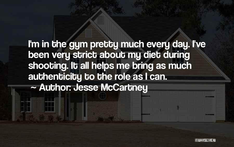 Gym Day Quotes By Jesse McCartney