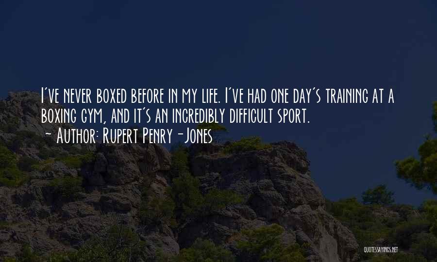 Gym Day Quotes By Rupert Penry-Jones