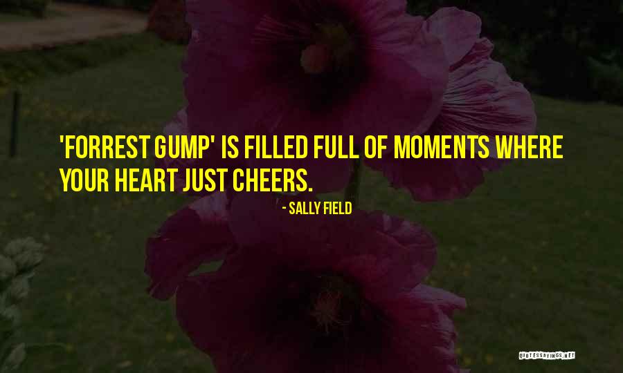 Gym Is My Sanctuary Quotes By Sally Field Gym Is My Sanctuary Quotes By Sally Field