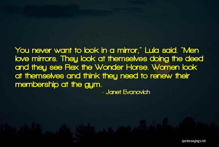 Gym Mirrors Quotes By Janet Evanovich Gym Mirrors Quotes By Janet Evanovich