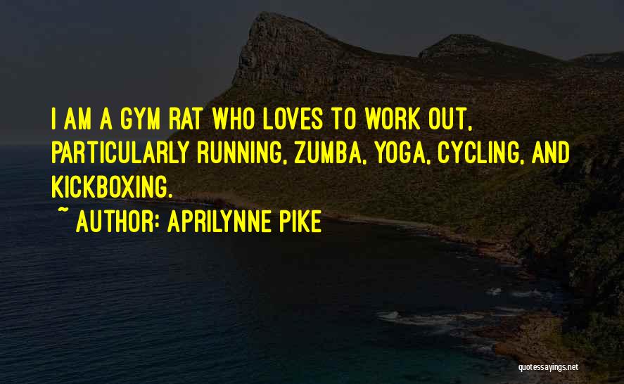 Gym Rat Quotes By Aprilynne Pike