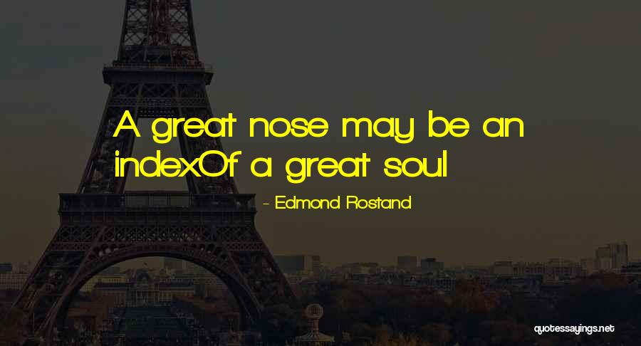 Gymers Building Quotes By Edmond Rostand