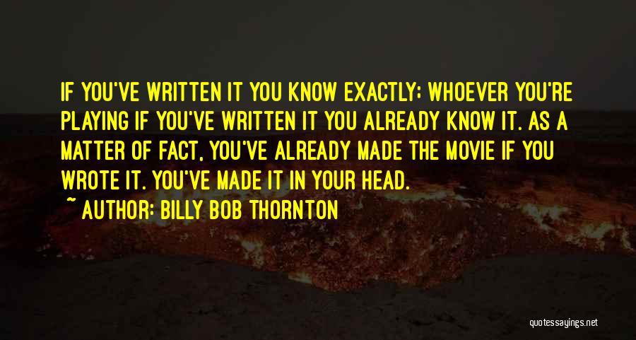 Gymkhana 10 Quotes By Billy Bob Thornton