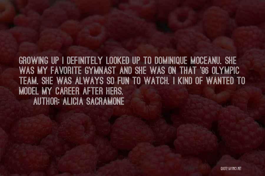 Gymnast Quotes By Alicia Sacramone