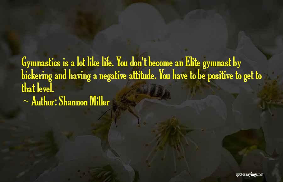 Gymnast Quotes By Shannon Miller