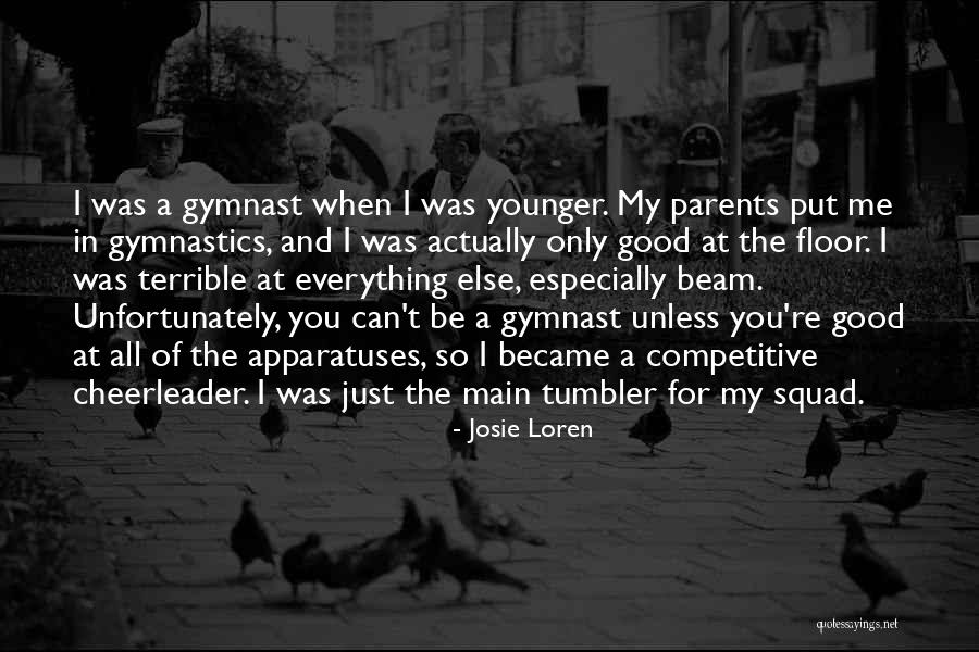 Gymnastics Floor Quotes By Josie Loren Gymnastics Floor Quotes By Josie Loren