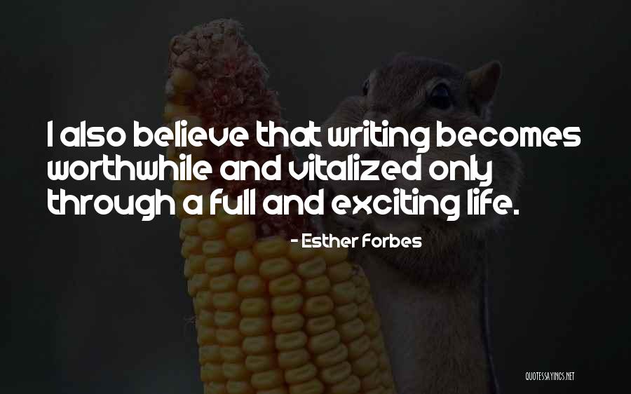 Gynger Sevario Quotes By Esther Forbes Gynger Sevario Quotes By Esther Forbes