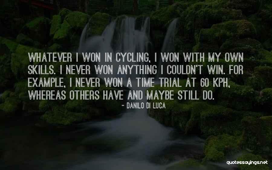 Gynnie Quotes By Danilo Di Luca Gynnie Quotes By Danilo Di Luca