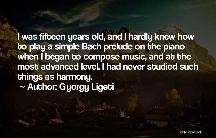 Gyorgy Ligeti Quotes 413126