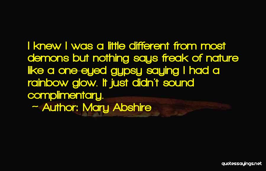 Gypsy Quotes By Mary Abshire