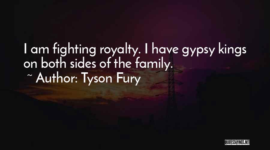 Gypsy Quotes By Tyson Fury