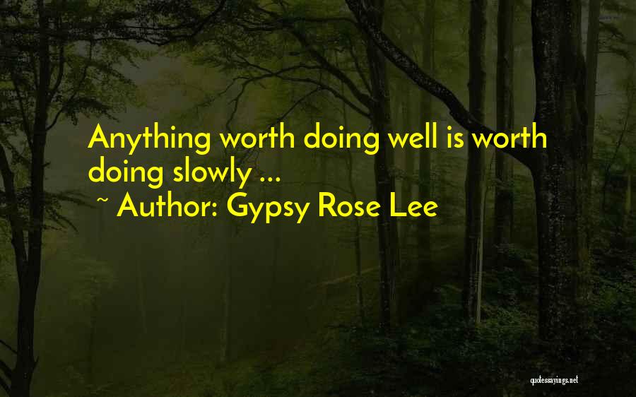 Gypsy Rose Lee Quotes 1386616