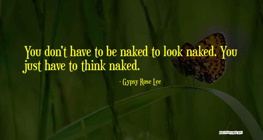 Gypsy Rose Lee Quotes 1567084