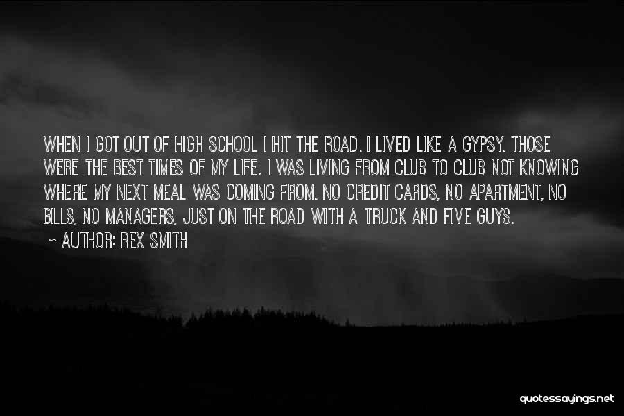 Gypsy Smith Quotes By Rex Smith