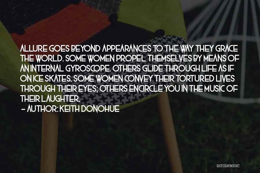 Gyroscope Quotes By Keith Donohue