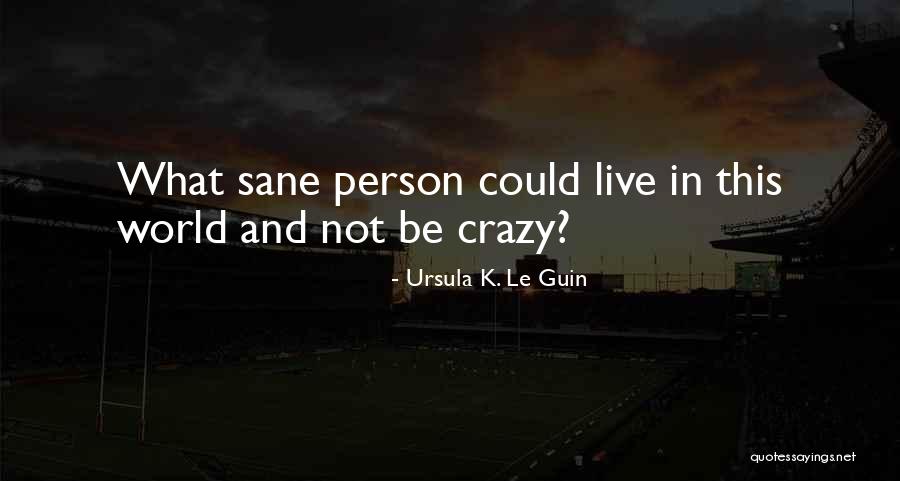 Gyroscopic Stabilizer Quotes By Ursula K. Le Guin Gyroscopic Stabilizer Quotes By Ursula K. Le Guin